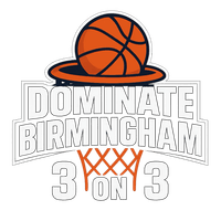 Dominate Birmingham 3 on 3 Dominate Birmingham 3 on 3