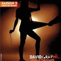 Photo réalisée pour l'affiche publicitaire "DAVID GRAPHIC" Photo réalisée pour l'affiche publicitaire "DAVID GRAPHIC"