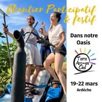 Chantier Participatif & Festif Chantier Participatif & Festif