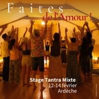 Stage Tantra Mixte 14 février Stage Tantra Mixte 14 février