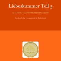 Liebeskummer Teil 3 Liebeskummer Teil 3