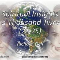 Spiritual Insights in a Thousand tweets 21 - 25 Spiritual Insights in a Thousand tweets 21 - 25