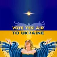 Vote Yes! for Aid to Ukraine Vote Yes! for Aid to Ukraine