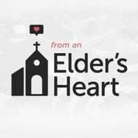 Sermon Branding for "From an Elder's Heart" Sermon Branding for "From an Elder's Heart"