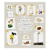 Kaikki löytämäni viimeiset, Etana editions 2022. Alla mina sista, Schildts&Söderströms 2022 Kaikki löytämäni viimeiset, Etana editions 2022. Alla mina sista, Schildts&Söderströms 2022