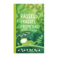 Rassel prassel promenad, Schildts&Söderströms 2017 Rassel prassel promenad, Schildts&Söderströms 2017