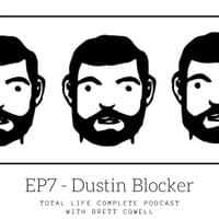 EP7 - Dustin Blocker, Brett Cowell EP7 - Dustin Blocker, Brett Cowell