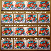 2016 November “Wake Up Sleepy Head” 2016 November “Wake Up Sleepy Head”