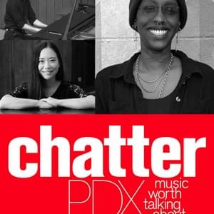 www.chatterpdx.org/#upcoming www.chatterpdx.org/#upcoming