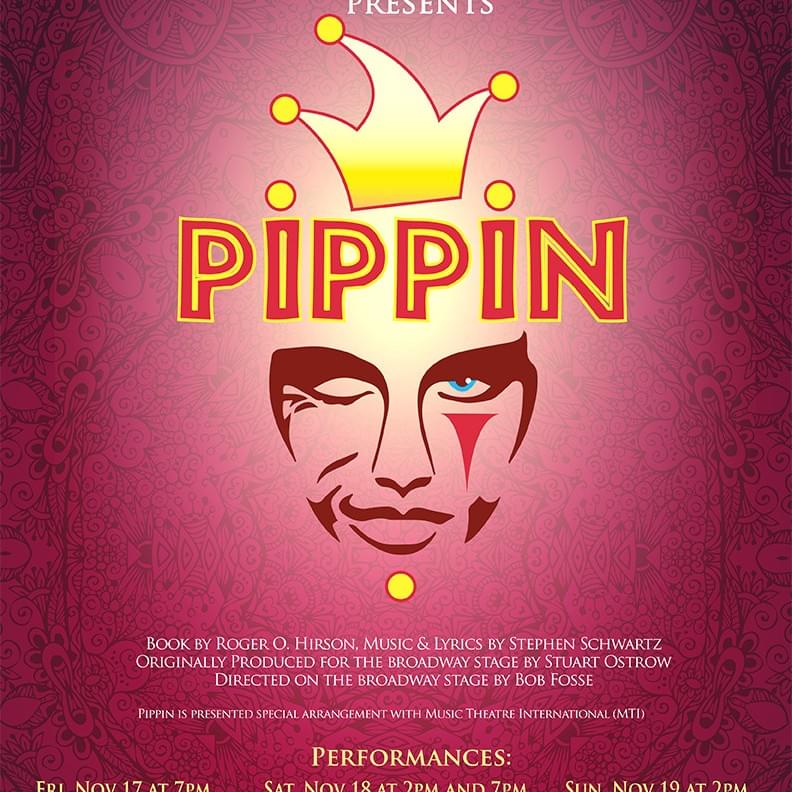 Pippin, theatrical production poster Pippin, theatrical production poster