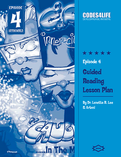 Guided Reading Lesson Plan for Episode 4 Guided Reading Lesson Plan for Episode 4