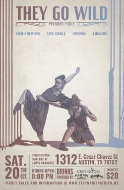 Flyer art for They Go Wild Premiere Party on 10/20/18. Design by Derek Butvin.