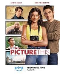 Picture This Romantic Comedy Feature by 42M&P for Amazon Picture This Romantic Comedy Feature by 42M&P for Amazon