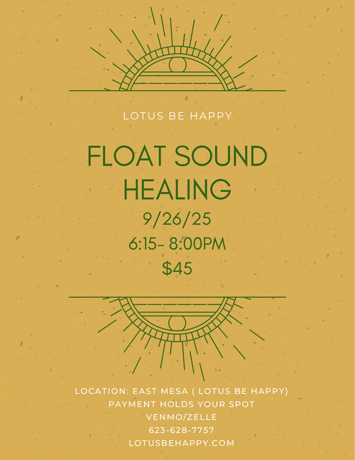 Float Sound Healing 9/26/25 6:15-8pm $45