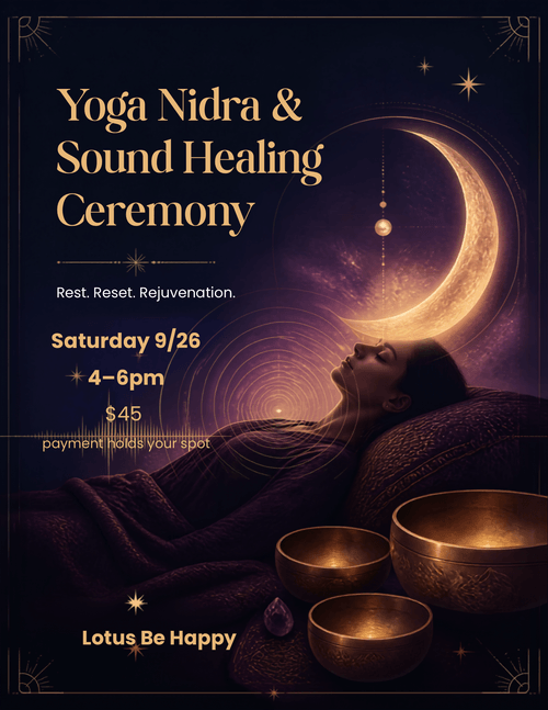 Yoga Nidra & Sound Ceremony 9/26 4-6pm $45
