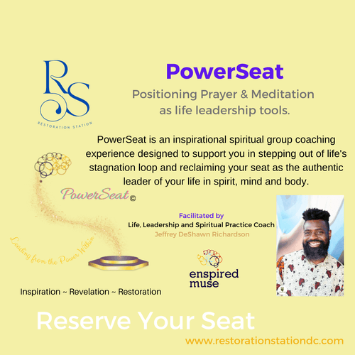 PowerSeat: Upskilling Your Relationship with Prayer Through Meditation
