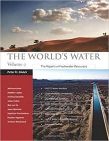 The World's Water Vol. 9 (Pacific Institute, Oakland, 2017) The World's Water Vol. 9 (Pacific Institute, Oakland, 2017)