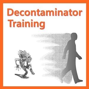 Decontaminator Training, StartOver.xyz, powered by Possibility Management Decontaminator Training, StartOver.xyz, powered by Possibility Management
