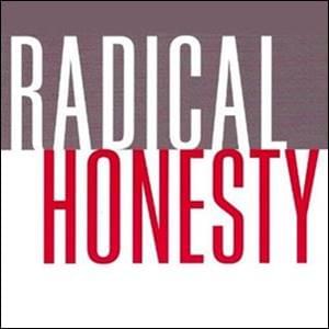 Radical Honesty Radical Honesty