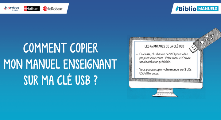 Biblio-manuels : comment copier mon manuel enseignant sur ma clé usb Biblio-manuels : comment copier mon manuel enseignant sur ma clé usb
