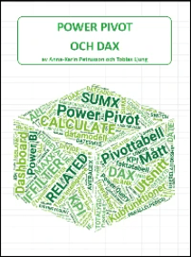 Kursbok Power Pivot och Power BI  Kursbok Power Pivot och Power BI