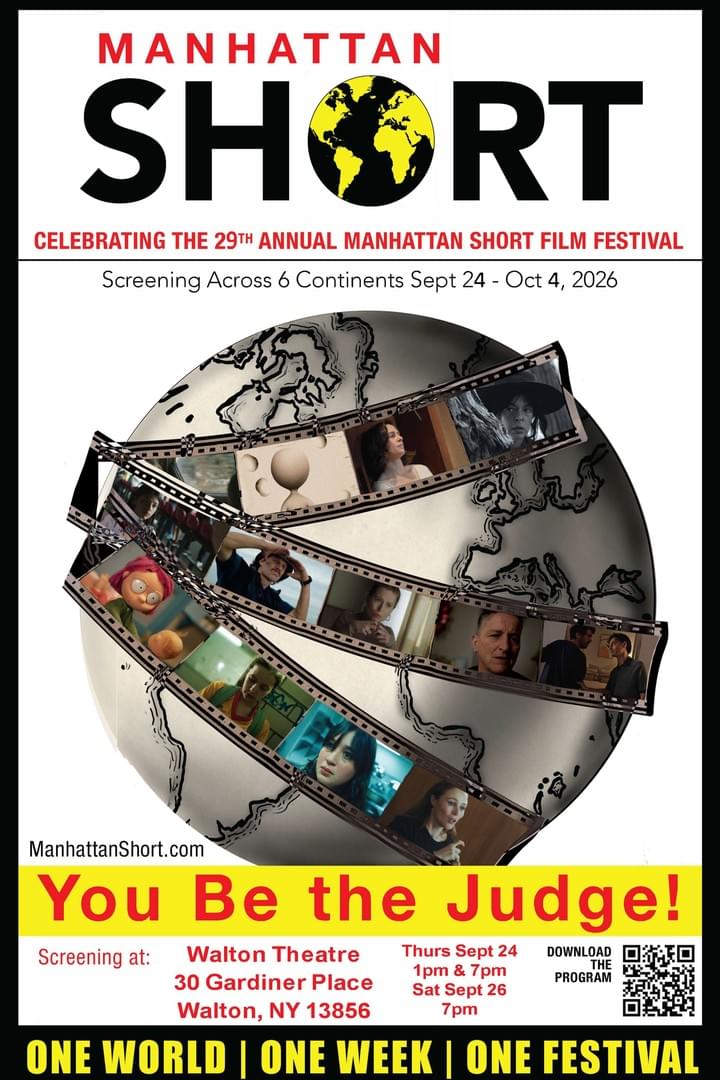 Poster for Manhattan Short Film Festival promoting 29th annual event screening across six continents from Sept 24 to Oct 4, 2026. Features globe wrapped in film strips with movie stills, event details in bold red and yellow text, and tagline "You Be the Judge!" emphasizing global participation. Poster for Manhattan Short Film Festival promoting 29th annual event screening across six continents from Sept 24 to Oct 4, 2026. Features globe wrapped in film strips with movie stills, event details in bold red and yellow text, and tagline "You Be the Judge!" emphasizing global participation.