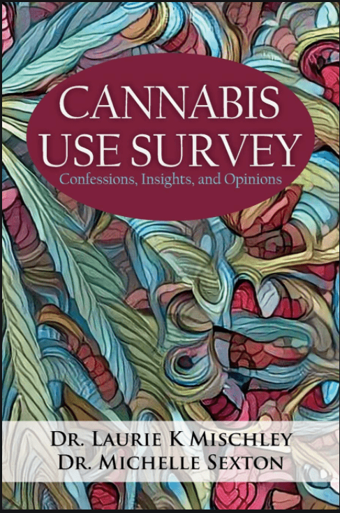 Cannabis Use Survey - Michelle Sexton ND Cannabis Use Survey - Michelle Sexton ND