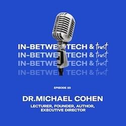 In-Between Tech and Trust Podcast In-Between Tech and Trust Podcast