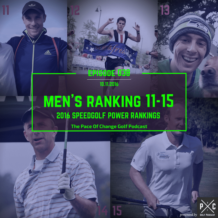 The Pace Of Change Golf Podcast Ep 038 The Pace Of Change Golf Podcast Ep 038