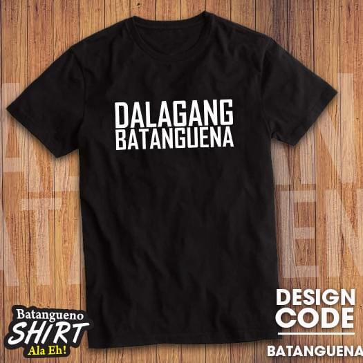 Ka Batang Batangueno Shirts Ka Batang Batangueno Shirts