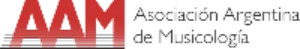 AAM Asociación Argentina de Musicología AAM Asociación Argentina de Musicología