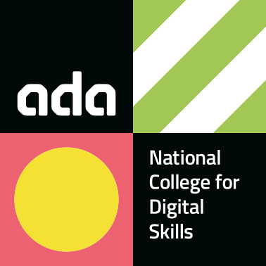 Ada National College for Digital Skills Ada National College for Digital Skills