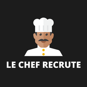 Le Chef Recrute - Hôtellerie & Restauration Le Chef Recrute - Hôtellerie & Restauration