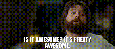 It's pretty awesome gif It's pretty awesome gif