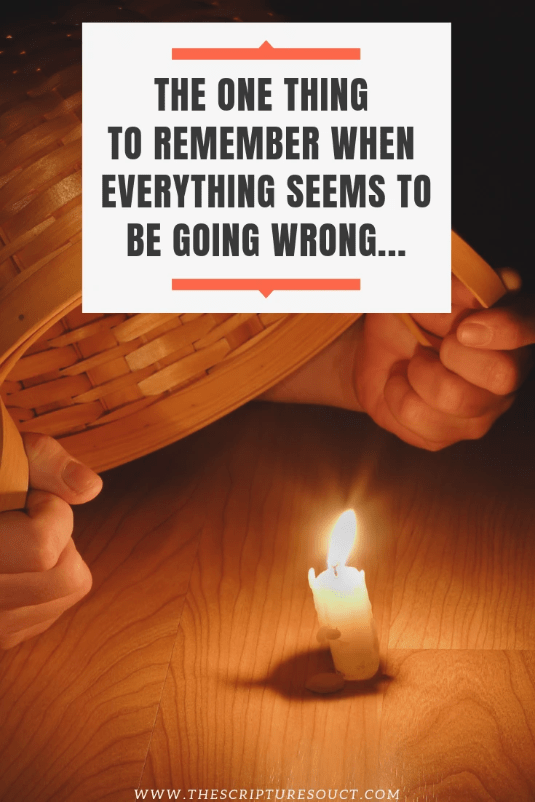 The ONE Thing to Remember  When Everything Seems to  Be Going Wrong... The ONE Thing to Remember  When Everything Seems to  Be Going Wrong...