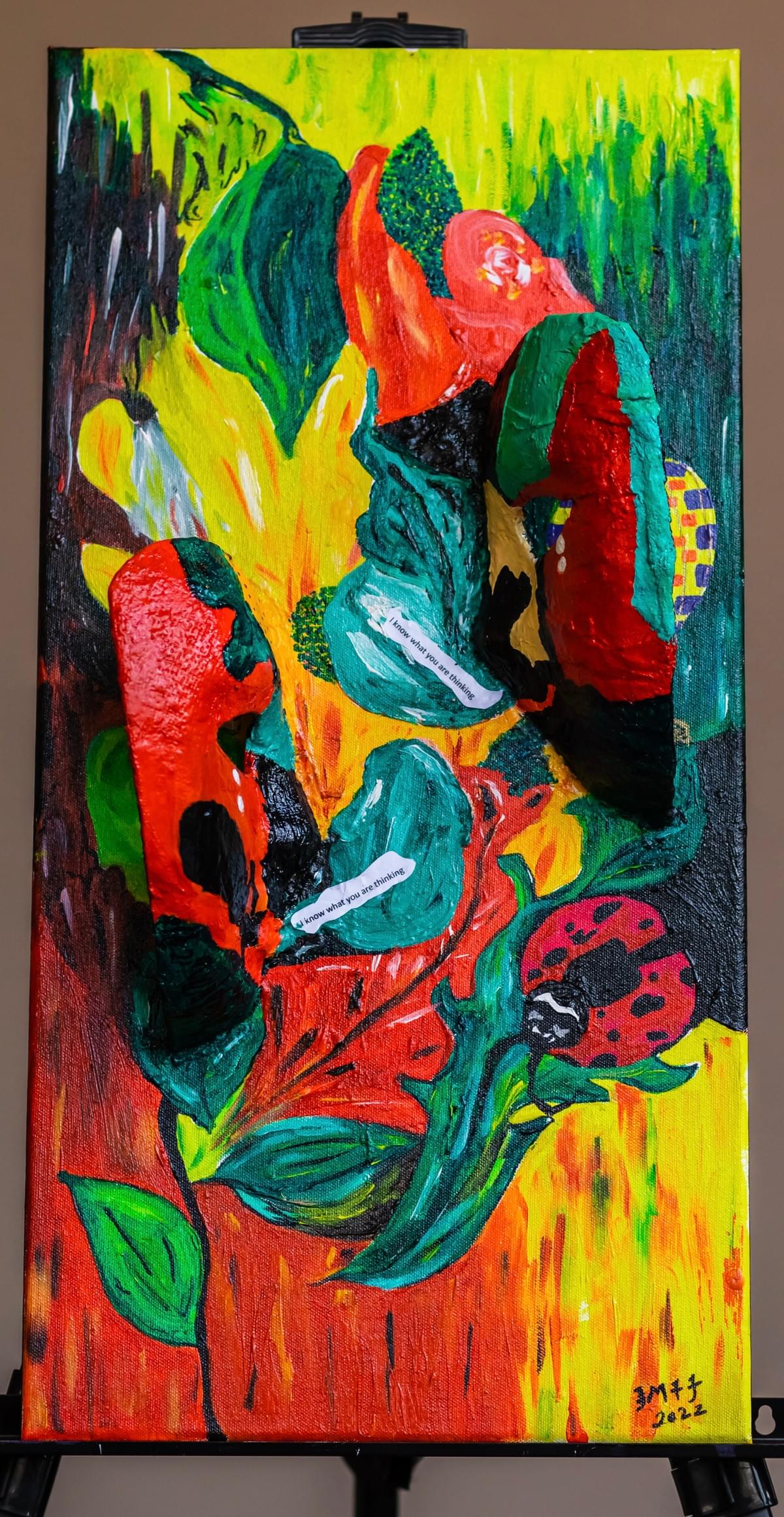 Title: Telepathy--- Acrylic. Defined as the supposed communication of thoughts or ideas by means other than the known senses. We carry a myriad of thoughts, but does anyone really know what we are thinking or feeling?   The unspoken word is often in conflict with the thoughts we may assume a person is   thinking. This acrylic painting features two masks representing partial faces.   These faces illustrate the illusion of knowing what the other is thinking.   The faces are surrounded by objects that are a part of the cognitive realm. Looking   through the open eyes of each face, one can see an apple and hot air balloon. Yet, the   question remains, “What am I thinking?” Title: Telepathy--- Acrylic. Defined as the supposed communication of thoughts or ideas by means other than the known senses. We carry a myriad of thoughts, but does anyone really know what we are thinking or feeling?   The unspoken word is often in conflict with the thoughts we may assume a person is   thinking. This acrylic painting features two masks representing partial faces.   These faces illustrate the illusion of knowing what the other is thinking.   The faces are surrounded by objects that are a part of the cognitive realm. Looking   through the open eyes of each face, one can see an apple and hot air balloon. Yet, the   question remains, “What am I thinking?”