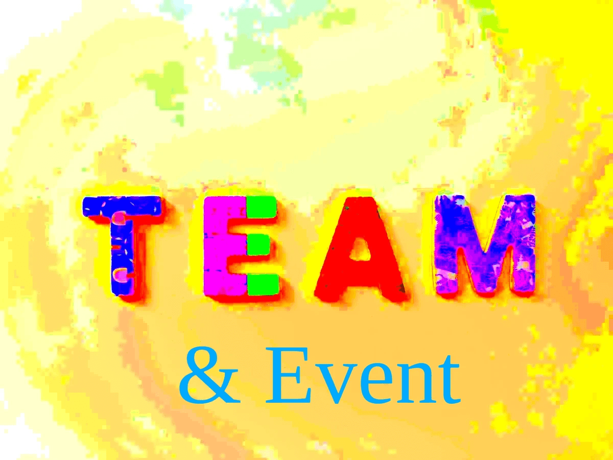 Team & Event Team & Event
