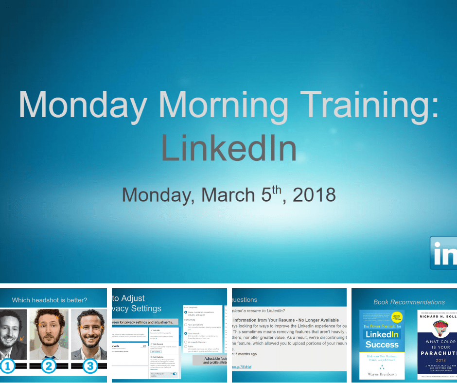 Monday Morning Training: LinkedIn Monday Morning Training: LinkedIn