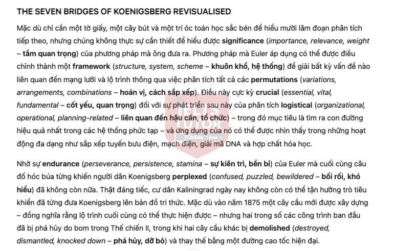 🔥THE SEVEN BRIDGES OF KOENIGSBERG Answers with location - Đề thi thật IELTS READING- Làm bài online format computer-based, kèm đáp án, dịch & giải thích từ vựng - cấu trúc ngữ pháp khó 🔥THE SEVEN BRIDGES OF KOENIGSBERG Answers with location - Đề thi thật IELTS READING- Làm bài online format computer-based, kèm đáp án, dịch & giải thích từ vựng - cấu trúc ngữ pháp khó