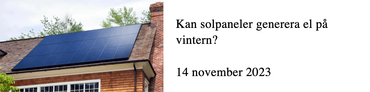 Kan solpaneler generera el på vintern?   Kan solpaneler generera el på vintern?