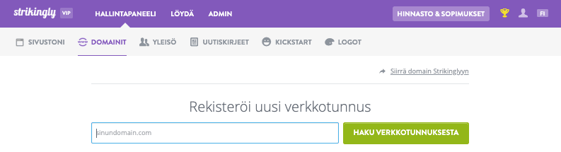 Valitse verkkotunnus Strikingly-sovelluksella - Siirry verkkotunnuksen rekisteröintisivulle - Asetukset Valitse verkkotunnus Strikingly-sovelluksella - Siirry verkkotunnuksen rekisteröintisivulle - Asetukset