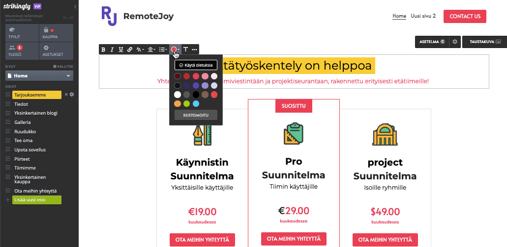 Verkkosivujen suunnittelun inspiraatiota - Rakenna mestariteoksesi Strikinglyllä - mukauta värejä, fontteja ja kuvia Verkkosivujen suunnittelun inspiraatiota - Rakenna mestariteoksesi Strikinglyllä - mukauta värejä, fontteja ja kuvia