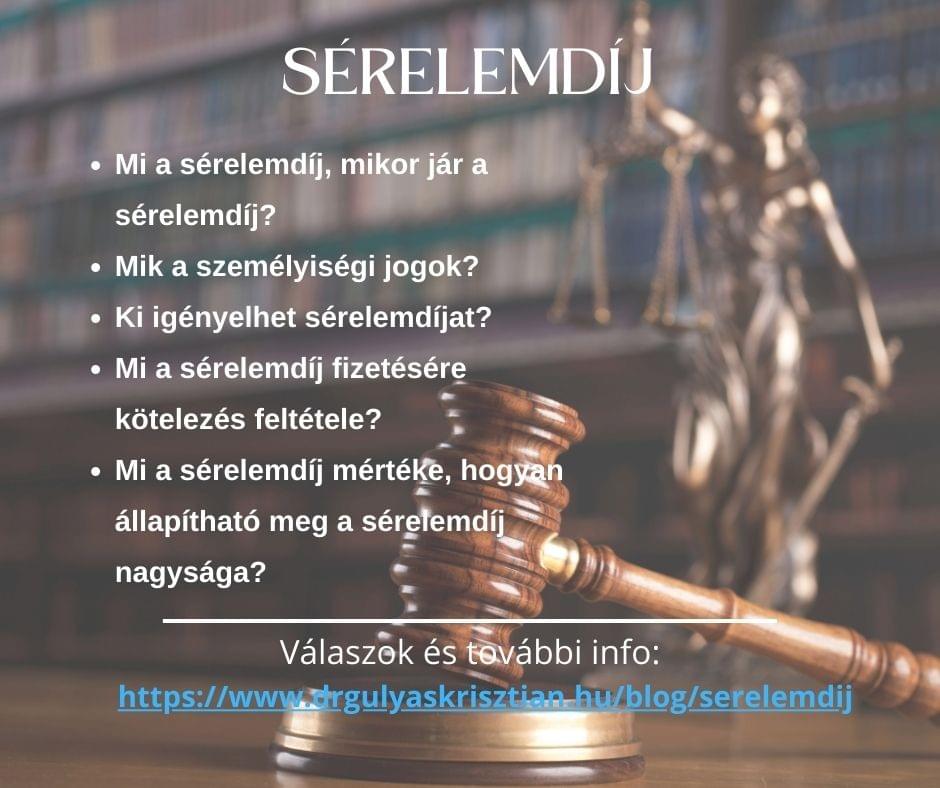 Mi a sérelemdíj? Mikor jár a sérelemdíj? Mik a személyiségi jogok? Kik igényelhetnek sérelemdíjat? Mi a sérelemdíj? Mikor jár a sérelemdíj? Mik a személyiségi jogok? Kik igényelhetnek sérelemdíjat?