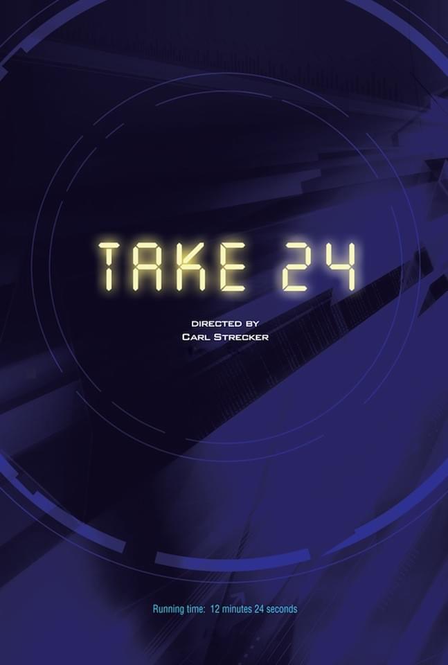Take 24: Short film parody of Fox's intense hit TV drama 24, poster Take 24: Short film parody of Fox's intense hit TV drama 24, poster