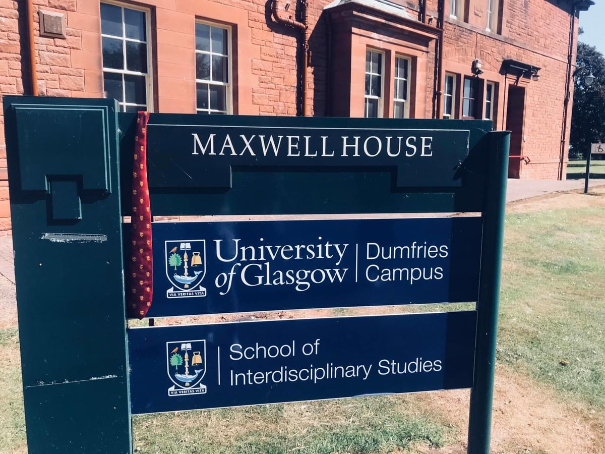 University of Glasgow, Dumfries Campus School of Interdisciplinary Studies University of Glasgow, Dumfries Campus School of Interdisciplinary Studies