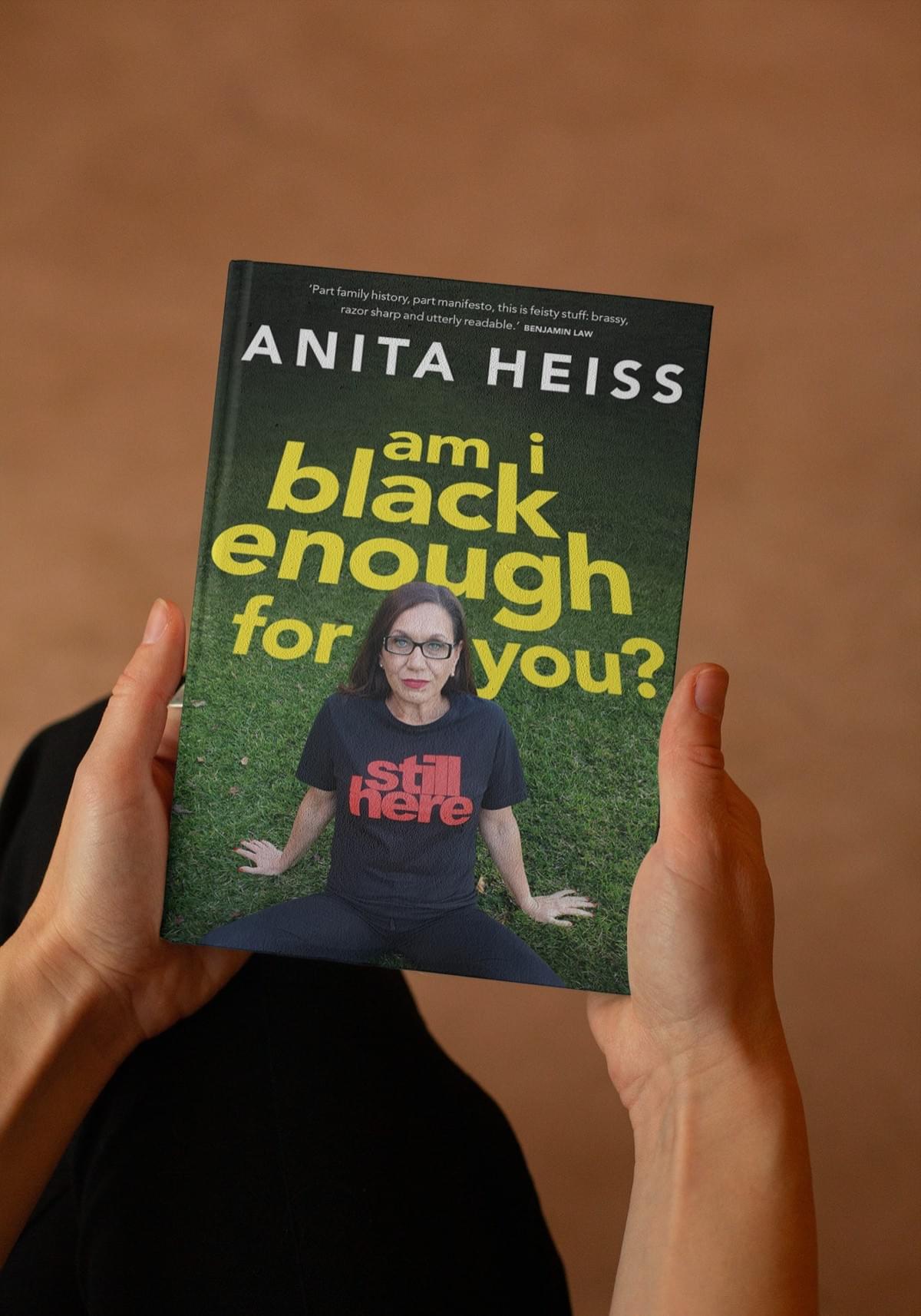Am I Black Enough For You?: 10 Years On Paperback – 29 March 2022 by Anita Heiss (Author) Am I Black Enough For You?: 10 Years On Paperback – 29 March 2022 by Anita Heiss (Author)