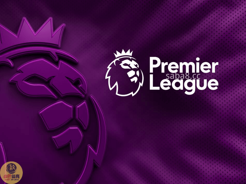 五大联赛 英超 沙巴体育 沙巴体育官网 五大联赛 英超 沙巴体育 沙巴体育官网