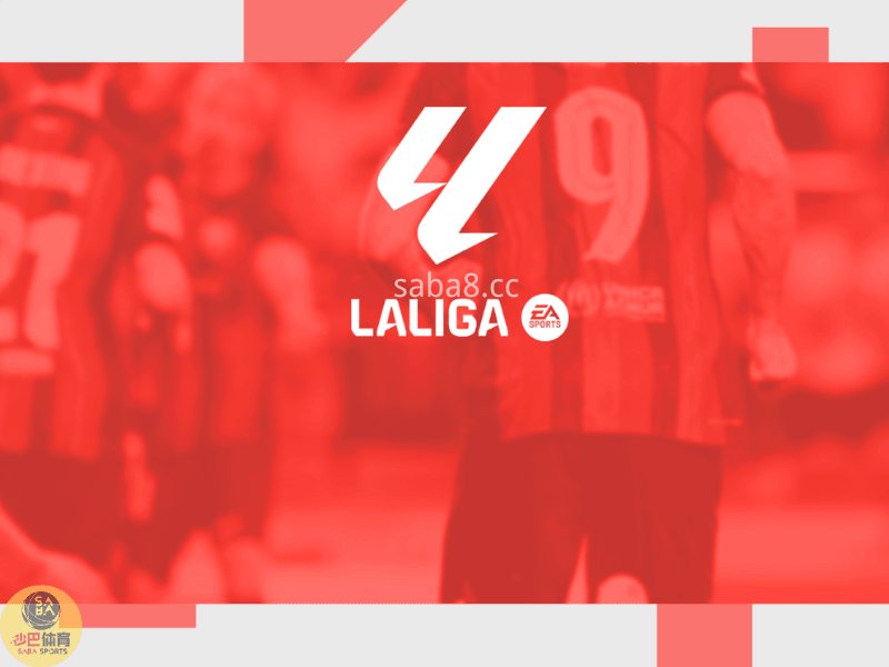 五大联赛 西甲 沙巴体育 沙巴体育官网 五大联赛 西甲 沙巴体育 沙巴体育官网