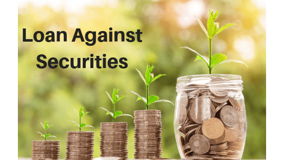 loan against securities loan against securities
