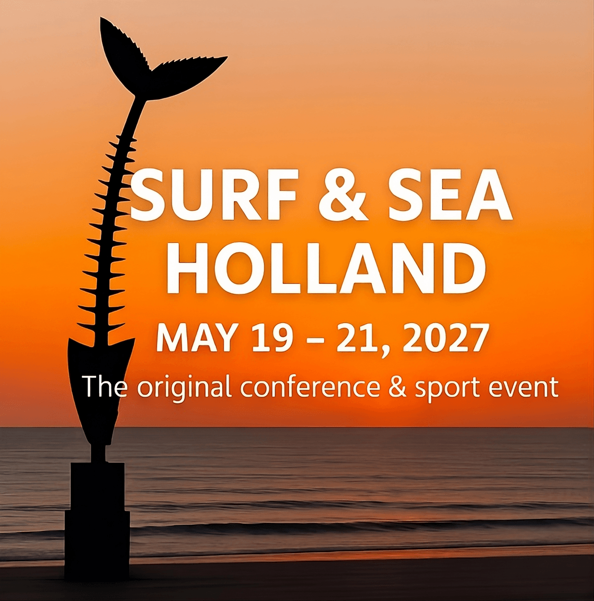 Surf & Sea Holland The original conference & sport event Surf & Sea Holland The original conference & sport event
